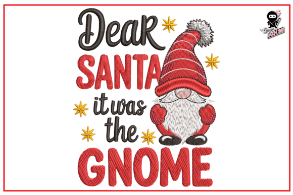Dear Santa, It Was the Gnome